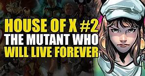The Immortal Mutant: X Men House of X (Comics Explained)