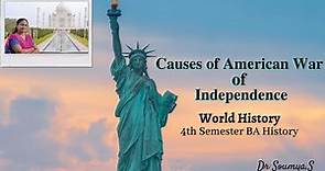 Causes of American War of Independence