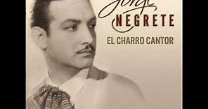 Jorge Negrete - Solo dios