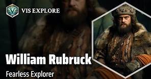 The Adventurous Journeys of William of Rubruck | Explorer Biography | Explorer