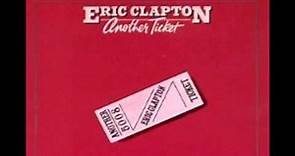 Eric Clapton - Another Ticket 1981 (FULL ALBUM)