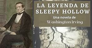 La leyenda de Sleepy Hollow de Washington Irving. Novela completa. Voz humana real.