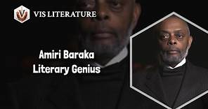 Amiri Baraka: Master of Words | Writers & Novelists Biography
