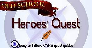 Heroes' Quest - OSRS 2007 - Easy Old School Runescape Quest Guide