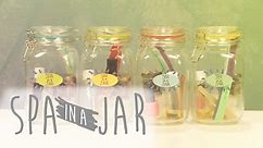 DIY "Spa in a Jar"