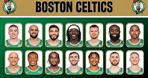 Boston CELTICS New Roster 2024 - Player Lineup Profile Update as of March 28, 2024