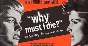 Why Must I Die (1960) TERRY MOORE vs DEBRA PAGET