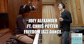 Joey Alexander - Freedom Jazz Dance ft. Chris Potter (In-Studio ...