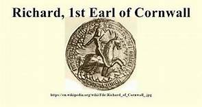 Richard, 1st Earl of Cornwall