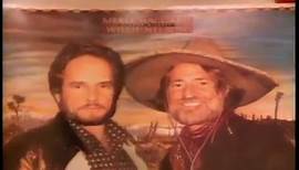 Willie Nelson & Merle Haggard - Pancho & Lefty
