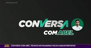 Conversa com Abel: técnico do Palmeiras volta a dar entrevistas