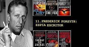 Frederick Forsyth: El Espía escritor