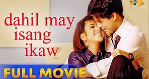 Dahil May Isang Ikaw Full Movie HD | Regine Velasquez, Aga Muhlach