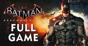 Batman: Arkham Knight - Full Game Walkthrough in 4K 60fps [120% Knightmare Difficulty]