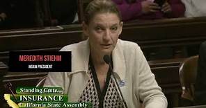 Meredith Stiehm Speech at CA Assembly Insurance Committee, Thursday, August 31, 2023