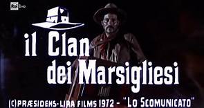 Film Il Clan dei Marsigliesi HD 1 Tempo