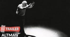 Altman 2014 Trailer HD | Documentary | Robert Altman