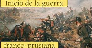 Batalla: Sedán (1870). El inicio de la guerra