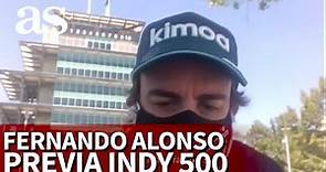 El mensaje de FERNANDO ALONSO antes de las 500 millas de INDIANAPOLIS | DIARIO AS