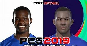 TYRICK MITCHELL | PES 2019/2020/2021 | FACE BUILD & STATS