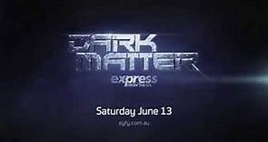 Dark Matter S01 Trailer 60 | SYFY Australia | SYFY Australia