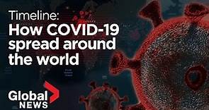 Coronavirus outbreak: A timeline of how COVID-19 spread around world