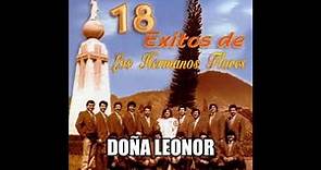 DOÑA LEONOR - HERMANOS FLORES