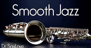 Smooth Jazz • 2 Hours Smooth Jazz Saxophone Instrumental Music for Relaxing and Study