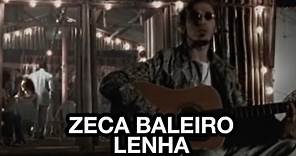 Zeca Baleiro - Lenha (Clipe Oficial)