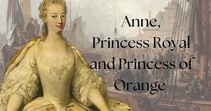 Anne, Princess Royal and Princess of Orange