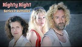 Nighty Night - Series 2 - Outtakes