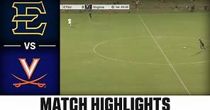 ETSU vs. Virginia ACC Men's Soccer Highlights (2023)