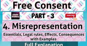 What is Misrepresentation, Essentials, Effects & Consequences with Examples Part 3
