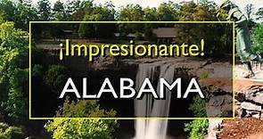 Los 10 lugares más Bellos para visitar en Alabama, Estados Unidos
