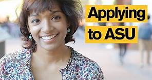 What's applying to ASU like? | Arizona State University