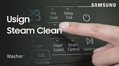 How to use the Steam Clean feature on your Samsung Washing Machine | Samsung US