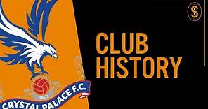 Crystal Palace FC | Club History