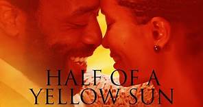 Half of a Yellow Sun - Official Trailer