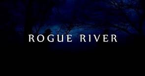 Rogue River | Micro Budget Western Feature Film