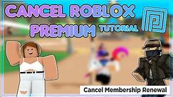 How To Cancel Roblox Premium Tutorial I Cancel it on Mobile / Computer