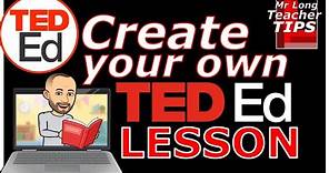 Create your own Ted Ed lesson