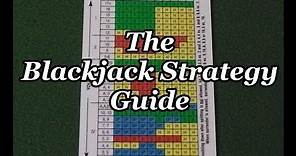 The Blackjack Strategy Guide Explained