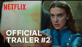 Enola Holmes 2 | Official Trailer: Part 2 | Netflix