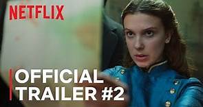 Enola Holmes 2 | Official Trailer: Part 2 | Netflix