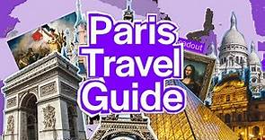 Paris Travel Guide for 2024 | BEST things to do in Paris