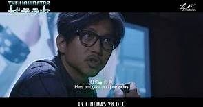 The Liquidator - In Cinemas 28 December 2017