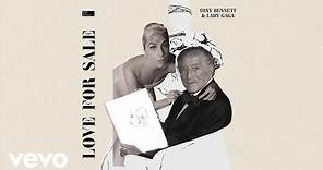 Tony Bennett, Lady Gaga - Love For Sale (Official Audio)