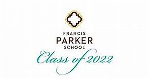 Francis Parker School High School Graduation 2022