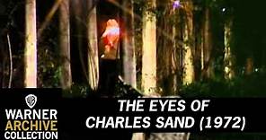 Preview Clip | The Eyes of Charles Sand | Warner Archive