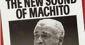 Machito - The New Sound Of Machito